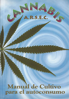 arsec, manual, autoconsumo, plantar, cannabis, cultivo, A.R.S.E.C.