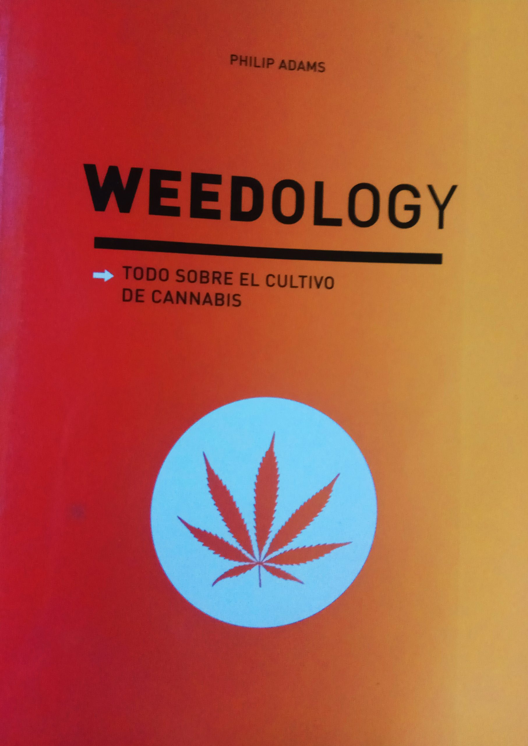 LIBRO-WEEDOLOGY-DE-PHILIP-ADAMS